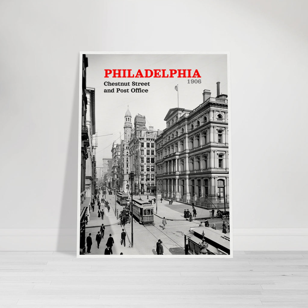 Philadelphia 1906 Chestnut Street - wooden framed posters