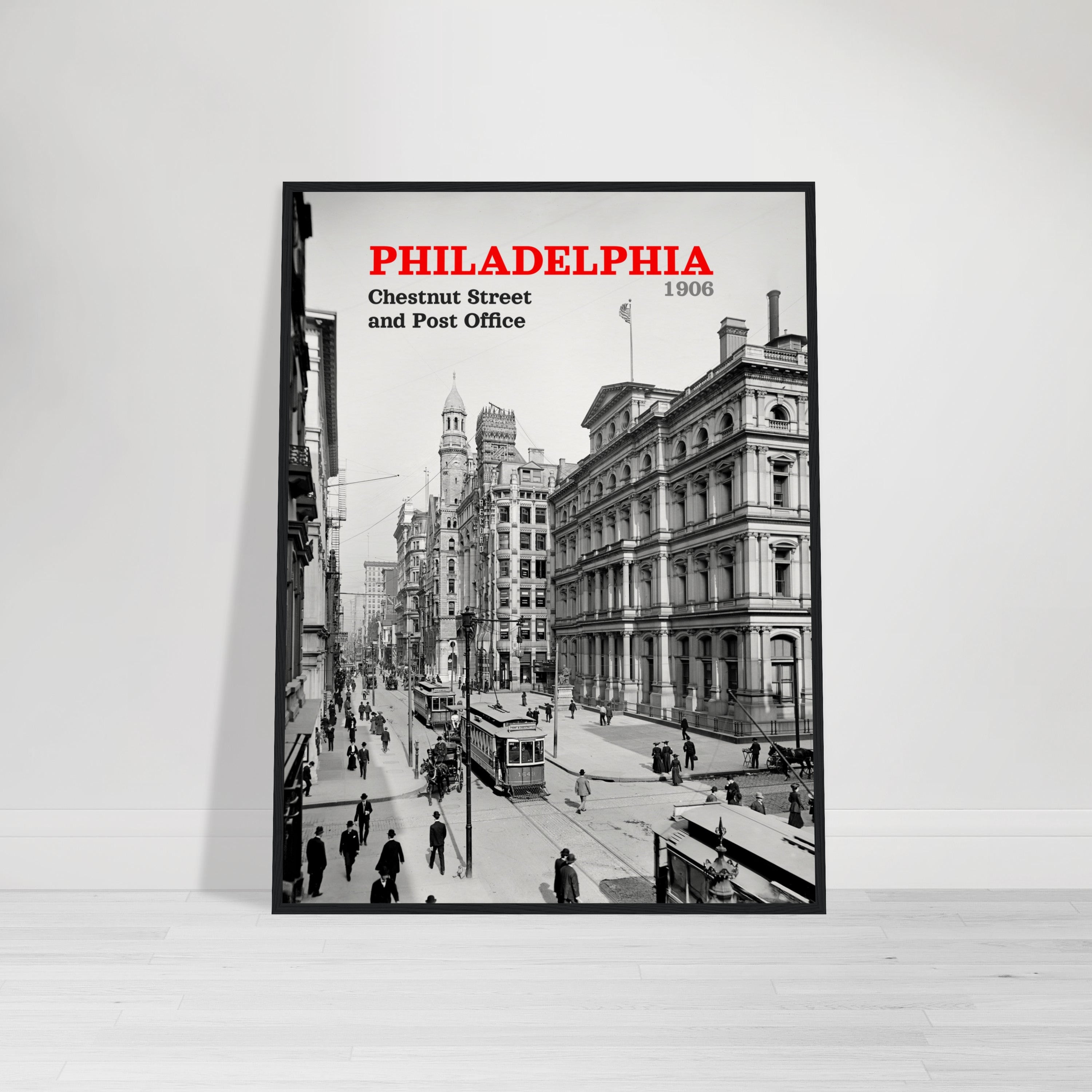 Philadelphia 1906 Chestnut Street - wooden framed posters