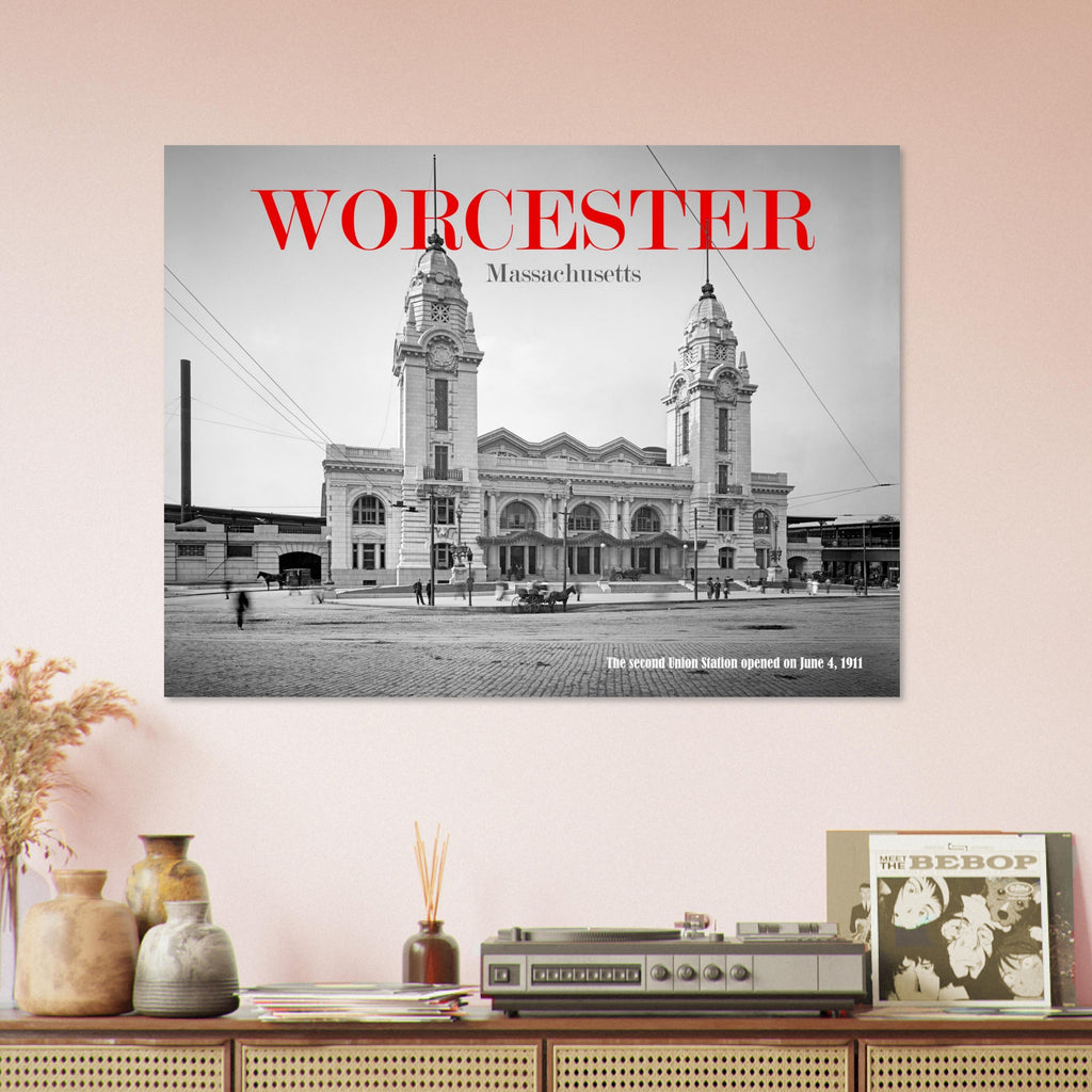 Worcester, Massachusetts - The second Union Station 1911 - Premium Matte Paper Poster