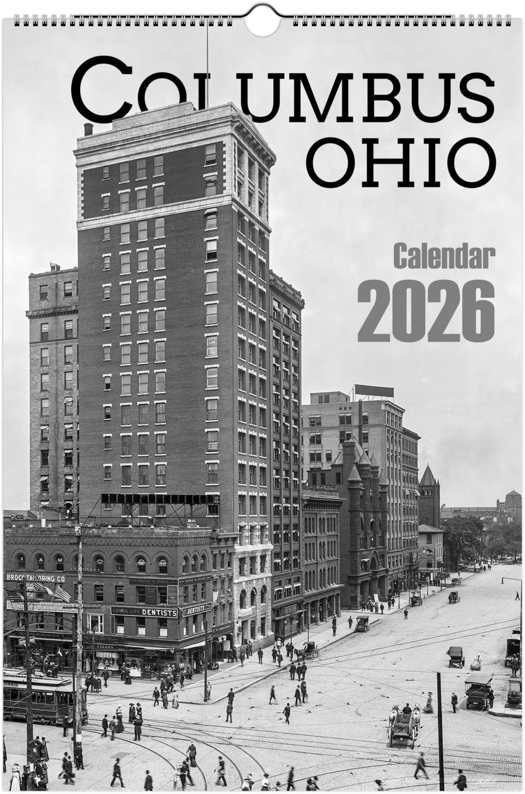 Historic Columbus, Ohio - 2026 Wall Calendar