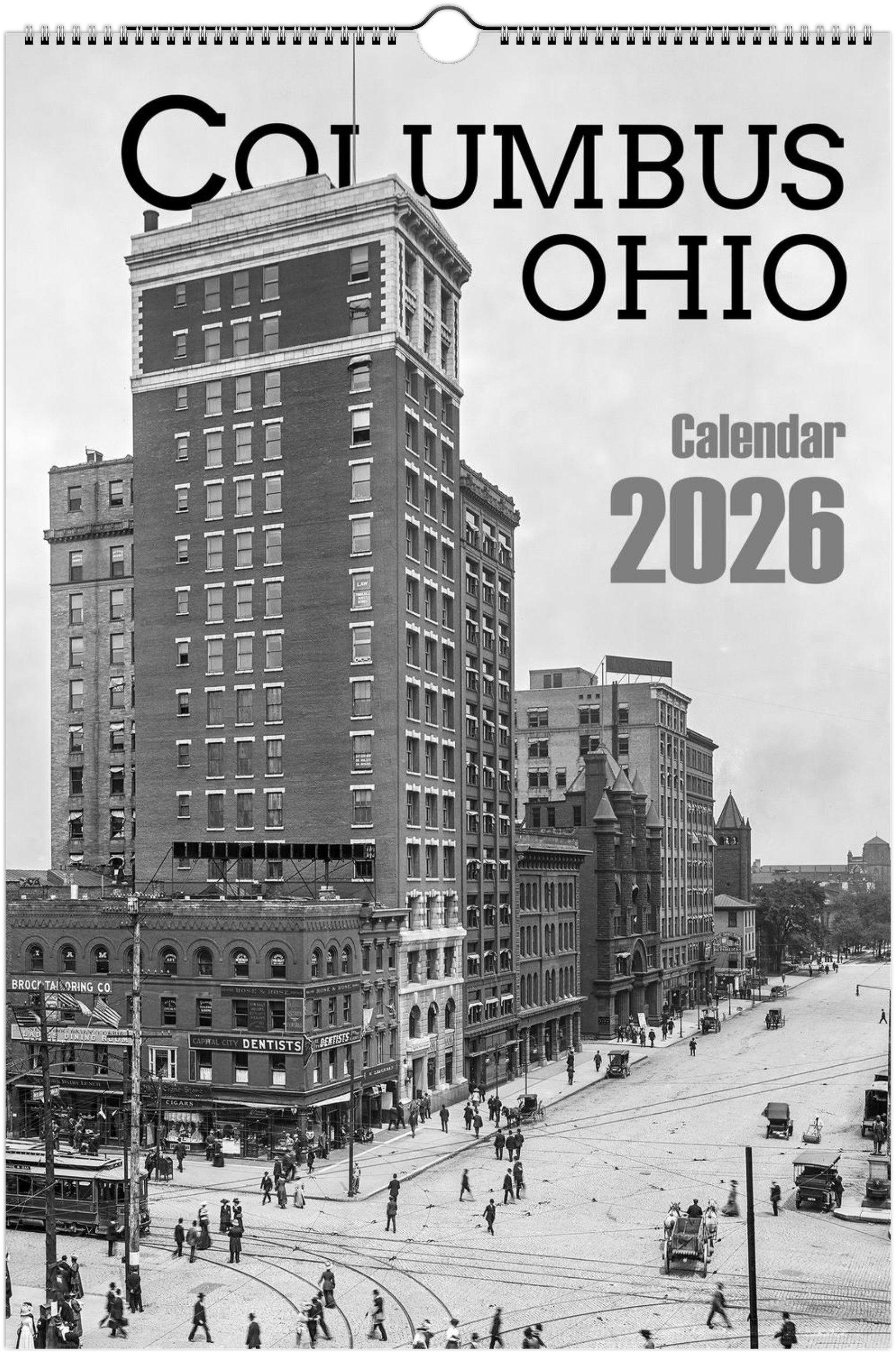 Historic Columbus, Ohio - 2026 Wall Calendar